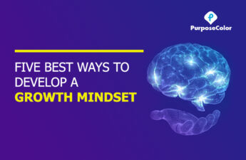 Ways to Develop a Growth Mindset