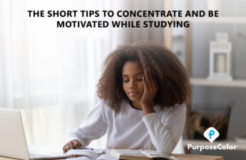 The Short Tips To Concentrate And Be Motivated While Studying