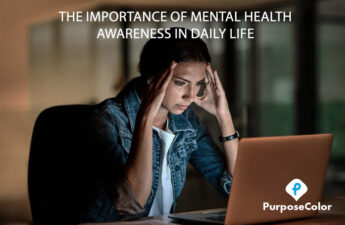 The Importance Of Mental Health Awareness In Daily Life