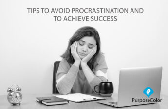 Tips to avoid procrastination and to achieve success